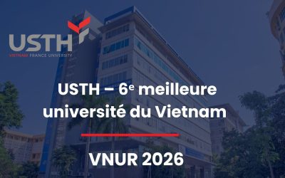 Classement VNUR 2026 : l’USTH confirme sa place parmi les 10 meilleures universités du Vietnam