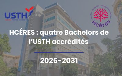 L’USTH reçoit l’accréditation complète du HCÉRES pour quatre Bachelors